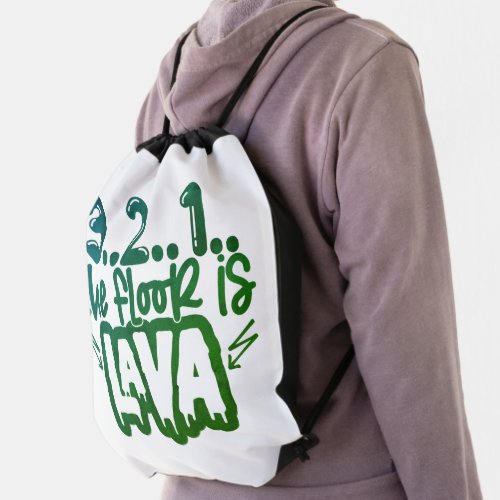 The Floor is Lava Game Fun Drawstring Bag