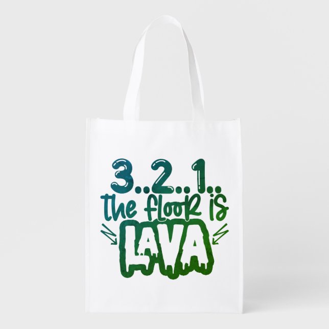 The Floor is Lava Game Fun Grocery Bag (Front)