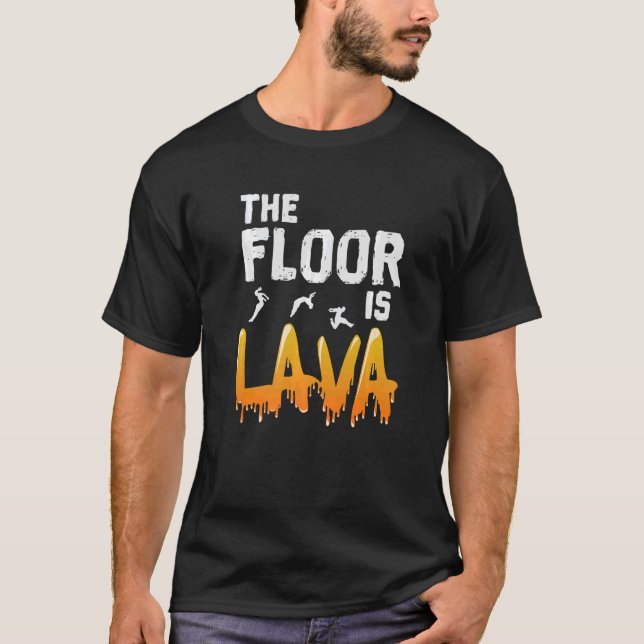 The Floor is Lava Parkour   T-Shirt (Front)