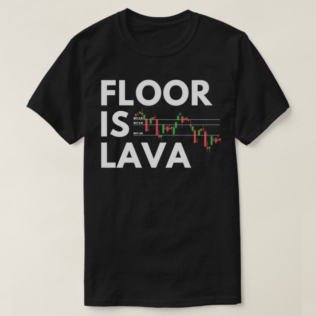 The Floor is Lava T-Shirt (Design Front)