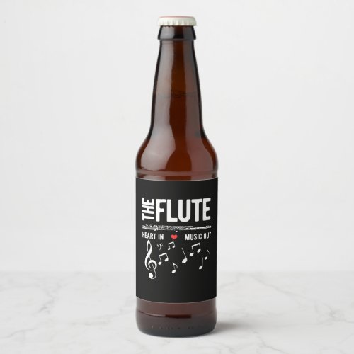 The Flute Heart In Music Out Beer Bottle Label