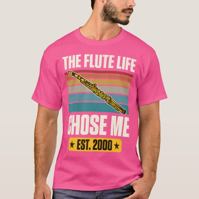 The Flute Life Chose Me Established 2000 Year Flut T-Shirt (Front)