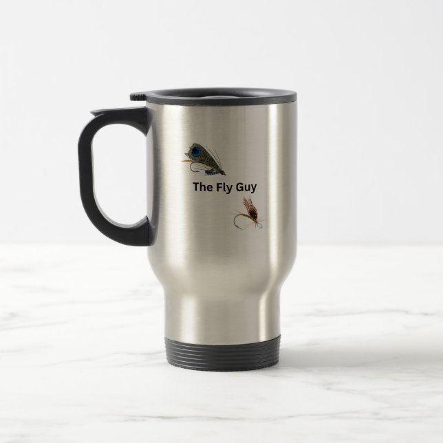 The Fly Guy. Fly Fishing, Fishermen, Sportsmen Travel Mug (Left)