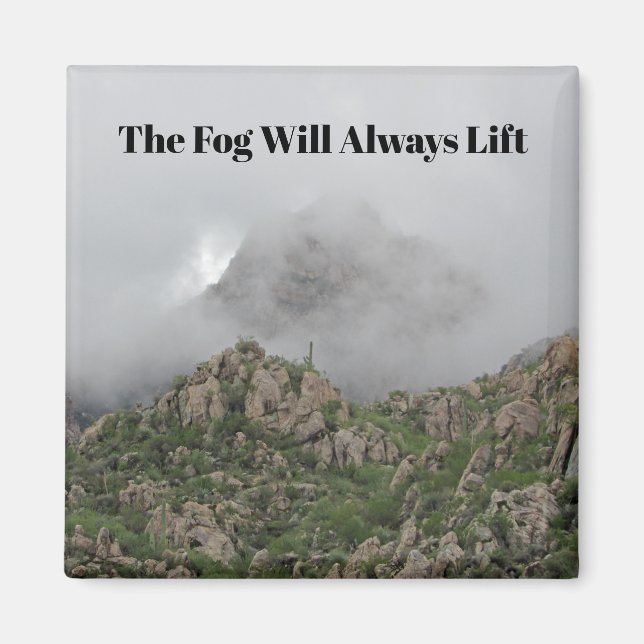 The Fog Will Always Lift Inspirational Mist Photo Magnet (Front)