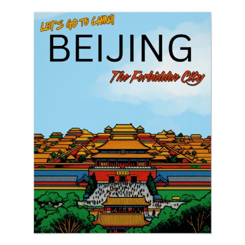 The Forbidden City Beijing China travel  Poster