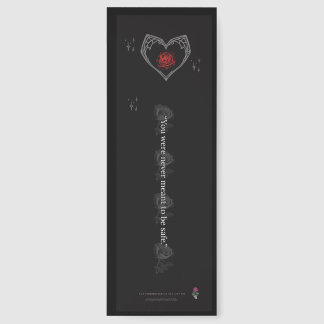 The Forbidden Rose: Never Safe Bookmarks