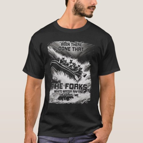 The Forks White Water Rafting River Rapids Maine R T_Shirt