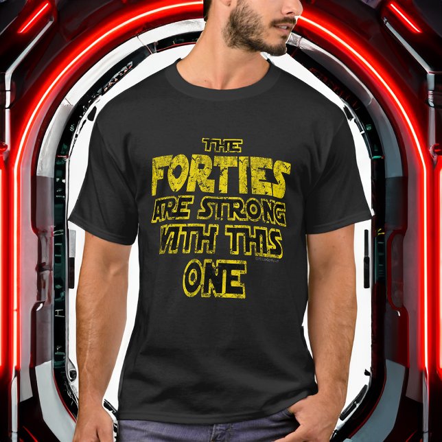 The Forties are Strong Funny 1980s Retro 40th T-Shirt (40th birthday shirt retro 1980s)