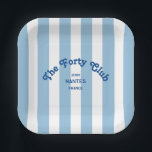 The Forty Club Blue Cabana Stripe 40th Birthday  Paper Plates<br><div class="desc">Elevate your 40th birthday celebration with The Forty Club Blue Cabana Stripe Party Paper Plates, featuring blue retro lettering set against classic pale blue cabana stripes, these customizable plates are perfect for elevating your 40th birthday decor, adding a fun, coastal vibe these plates can be fully personalized with your custom...</div>