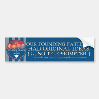 The Founders vs. TOTUS Bumper sticker