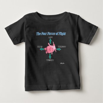 The Four Forces Of Flight By Sandra Boynton Baby T-shirt by SandraBoynton at Zazzle