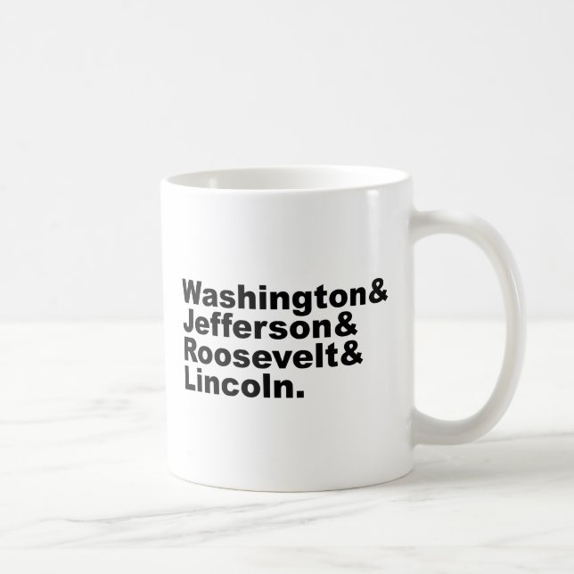 The Four Forefather Faces of Mount Rushmore Coffee Mug (Right)