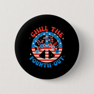The Fourth Out 4th Of July Patriotic Independence Button