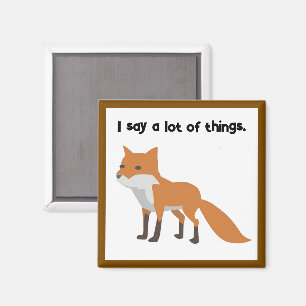 The Fox Says… Funny Internet Meme Cartoon Design Magnet