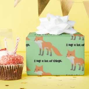 The Fox Says… Funny Internet Meme Cartoon Design Wrapping Paper