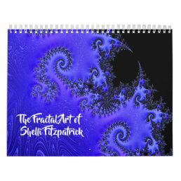 The Fractal Art of Shelli Fitzpatrick Vol. One Calendar