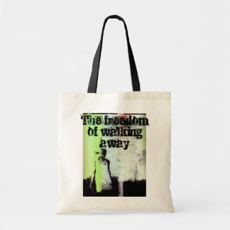 The freedom of walking away tote bag