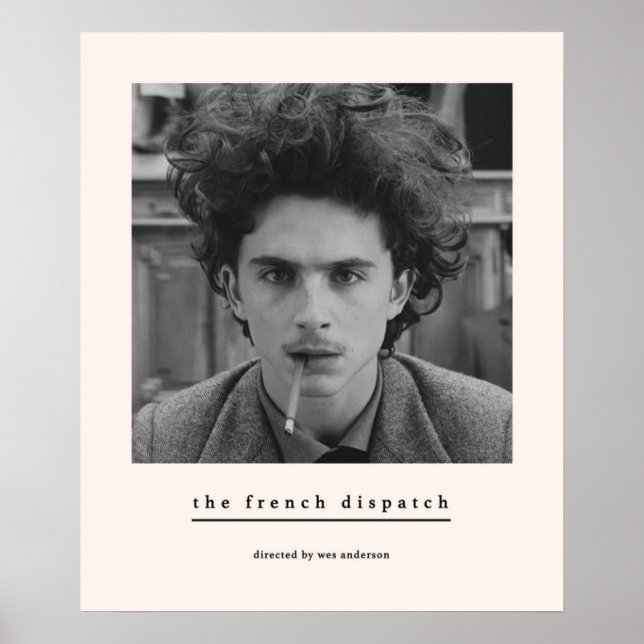 The French Dispatch Wes Anderson Timothee Chalamet Poster (Front)