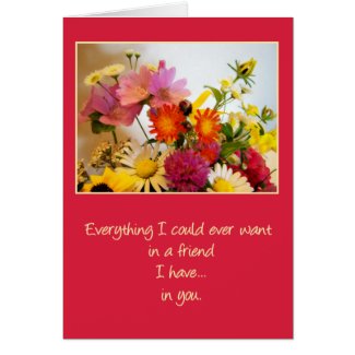 The Friend I Have in You (short version) Greeting Card