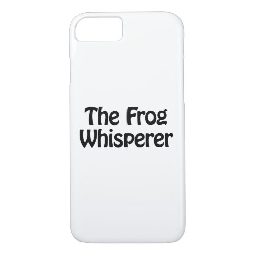 the frog whisperer iPhone 87 case