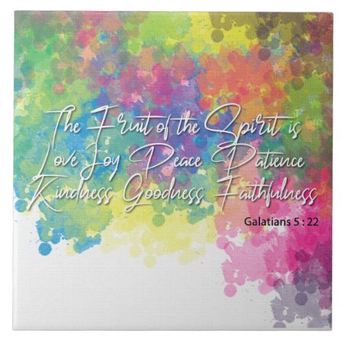 The Fruit of the Spirit _ Galatians 5 Ceramic Tile