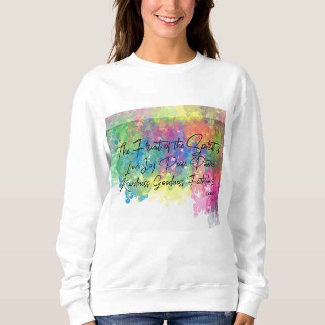 The Fruit of the Spirit - Galatians 5 Sweatshirt (Front)