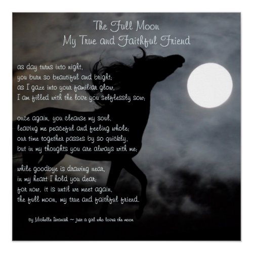 The Full Moon My True and Faithful Friend  Poem Poster