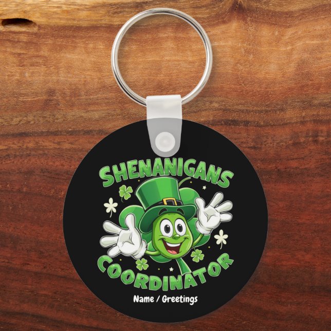  The Funny Shenanigans Coordinator  Keychain (Front)