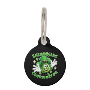  The Funny Shenanigans Coordinator  Pet ID Tag