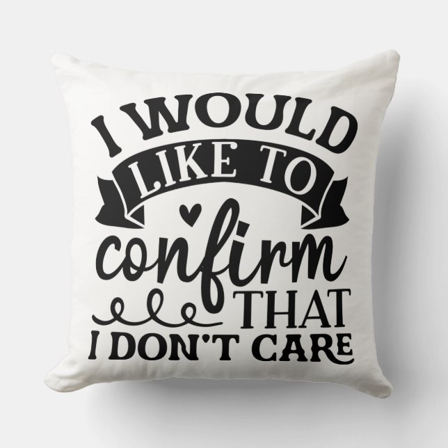  The Funny Statement Quote Throw Pillow (Front)