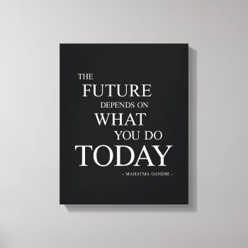 The Future Inspirational Motivational Quote Canvas Print by ArtOfInspiration at Zazzle