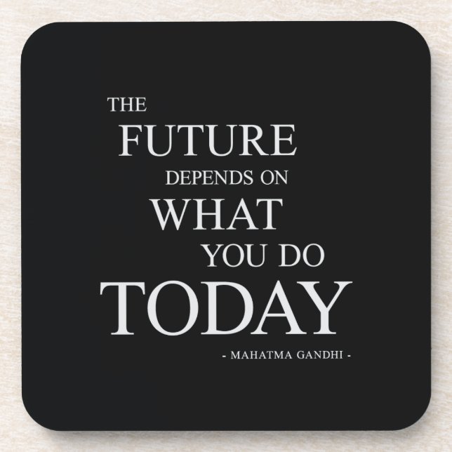 The Future Inspiring Motivational Quote Drink Coaster (Front)