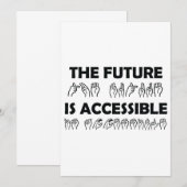 The Future Is Accessible ASL Sign Language (Front/Back)