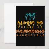 The Future Is Accessible ASL Sign Language (Front/Back)