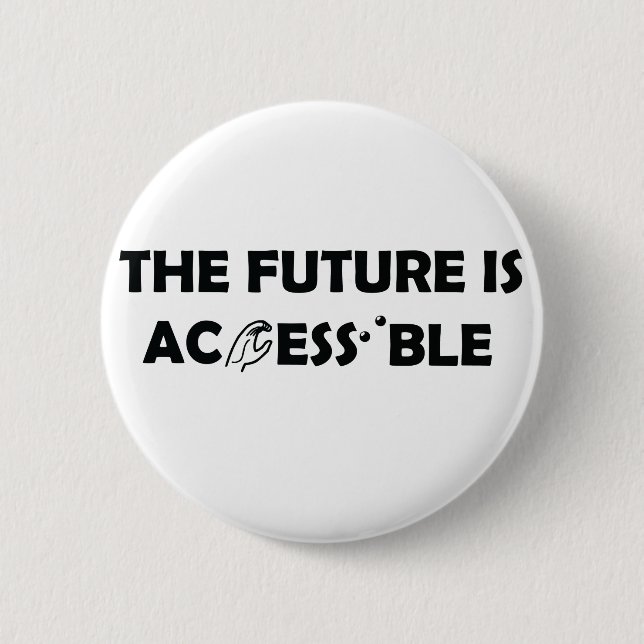 The Future Is Accessible ASL Sign Language Braille Button (Front)