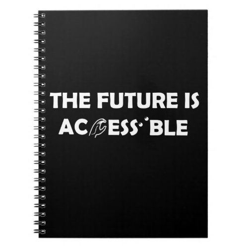 The Future Is Accessible ASL Sign Language Braille Notebook