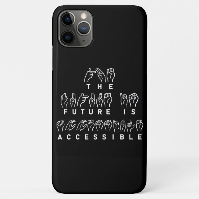 The Future Is Accessible ASL Sign Language Case-Mate iPhone Case (Back)