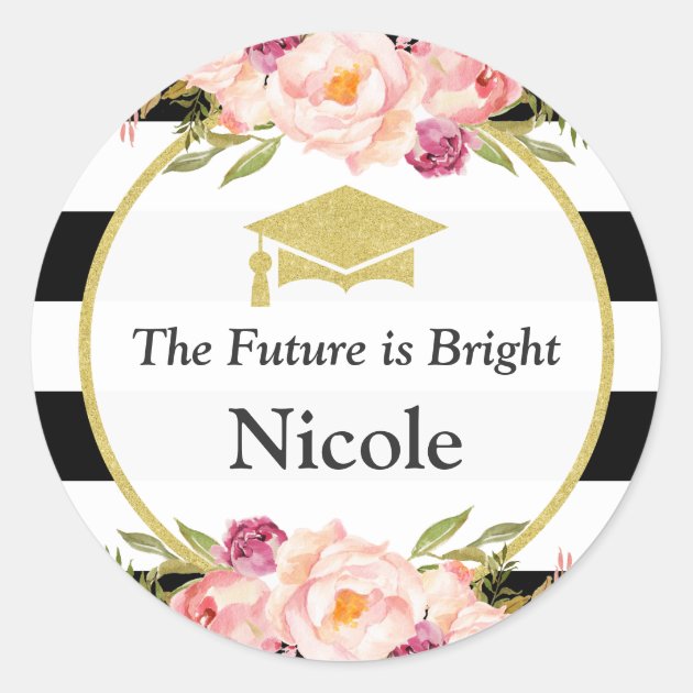 The Future Is Bright | Floral Glam Graduate Favor Classic Round Sticker