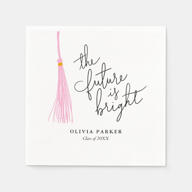 The Future is Bright Graduation Light Pink Tassel Napkins (Front)