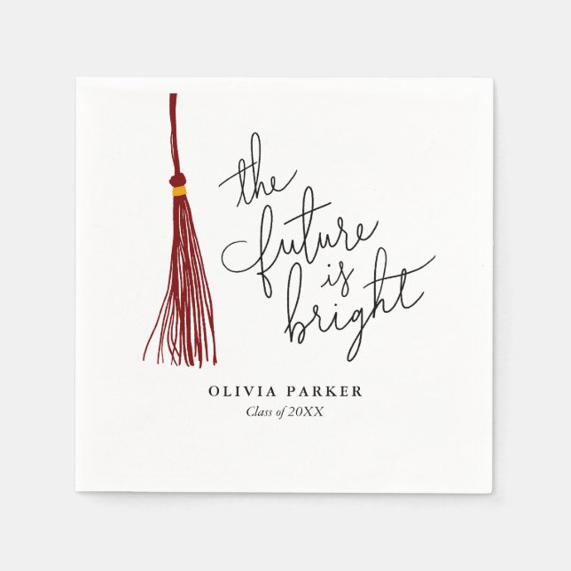 The Future is Bright Graduation Maroon Tassel Napkins (Front)