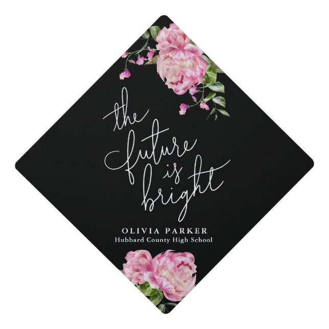 The Future Is Bright Pink Floral Graduation Cap Topper (Front)