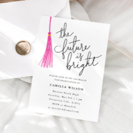The Future Is Bright Pink Tassel Graduation Party Invitation