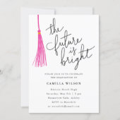 The Future Is Bright Pink Tassel Graduation Party Invitation (Front)