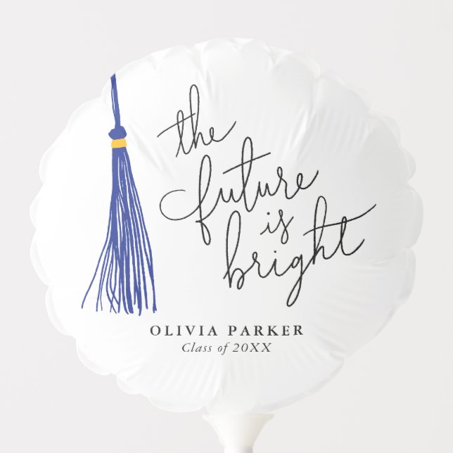 The Future Is Bright Typography Blue Tassel Balloon (Front)