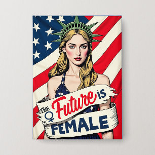 The Future is Female Button