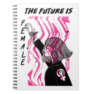 The Future is Female Feminist Equality Notebook