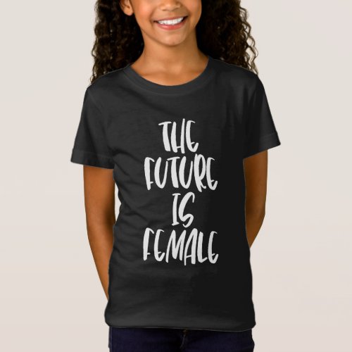 The Future is Female kids t_shirt white font