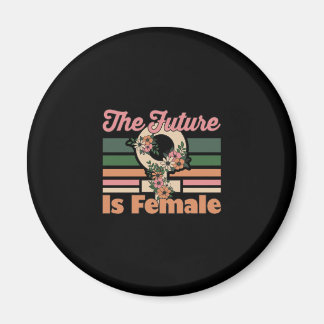 The Future Is Female Magnet