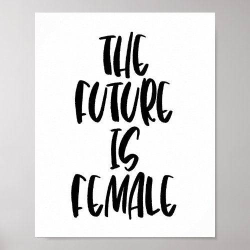 The Future is Female poster