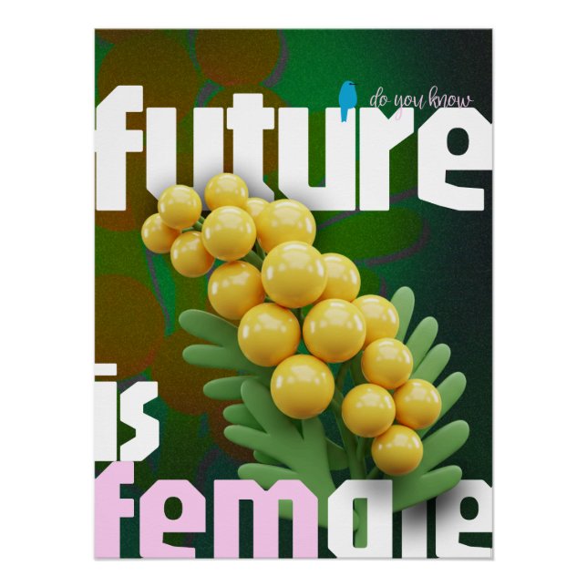 The Future Is Female Poster | Bold Feminist (Front)